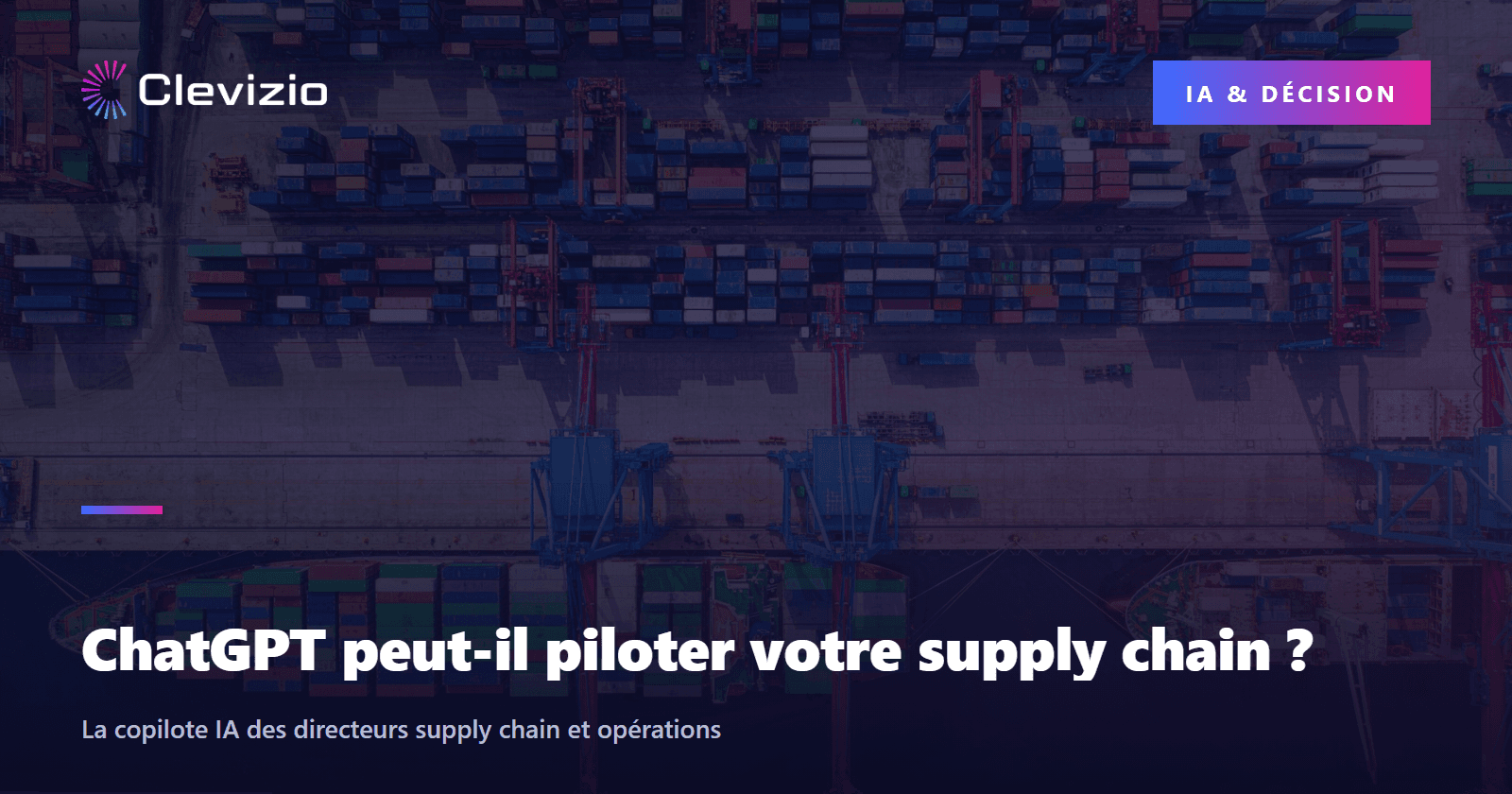 ChatGPT peut-il piloter votre supply chain ?