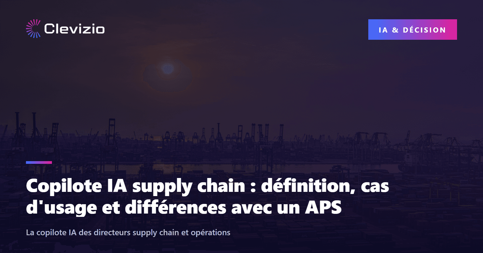 Copilote IA supply chain : définition, cas d'usage et différences avec un APS