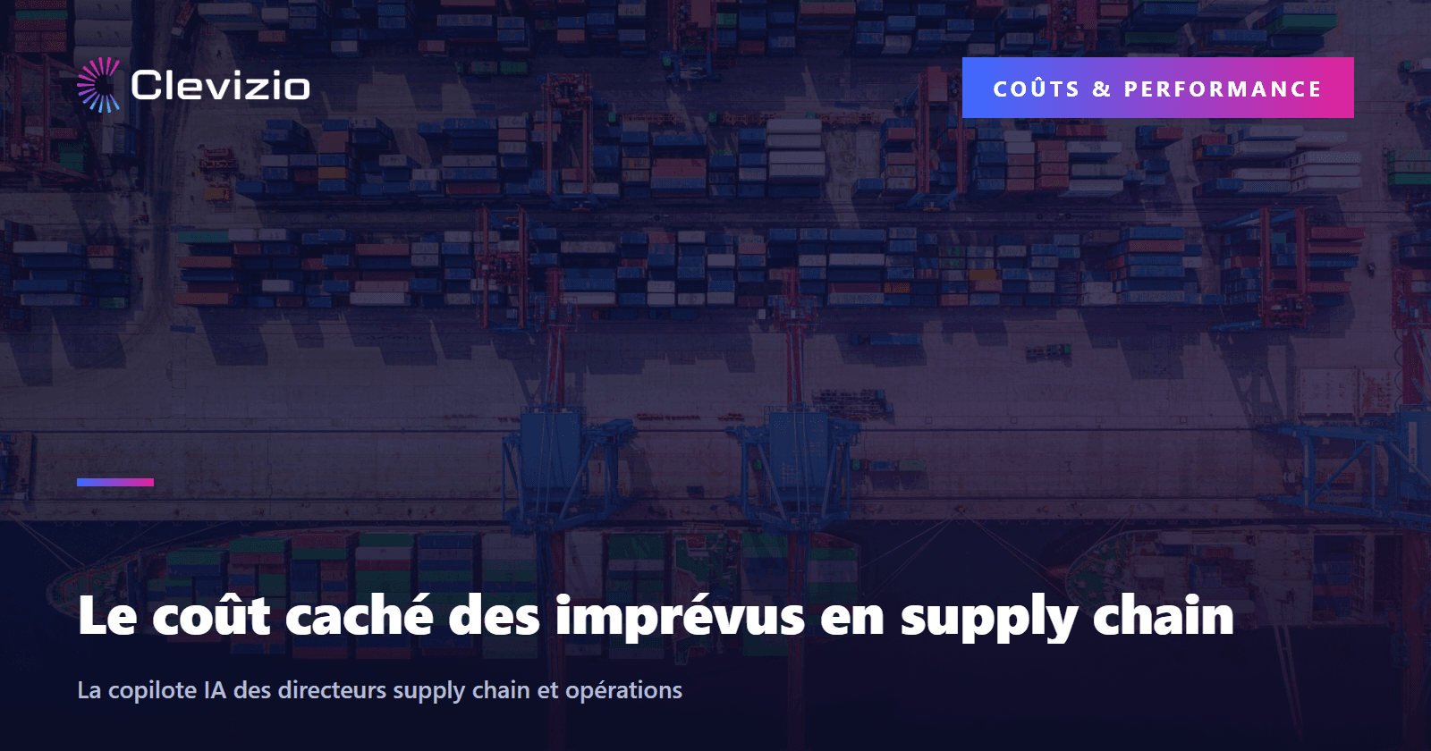 Le coût caché des imprévus en supply chain