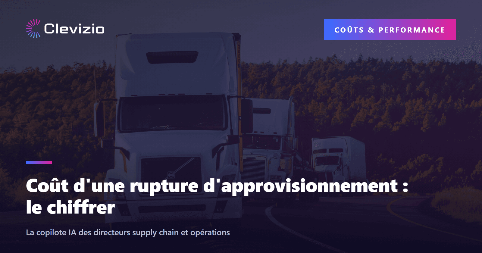 Coût d'une rupture d'approvisionnement : le chiffrer