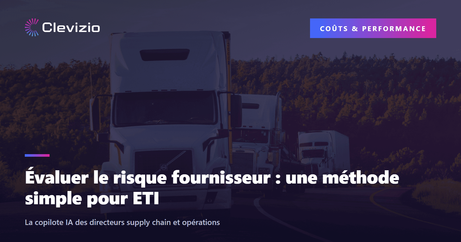 Évaluer le risque fournisseur : une méthode simple pour ETI