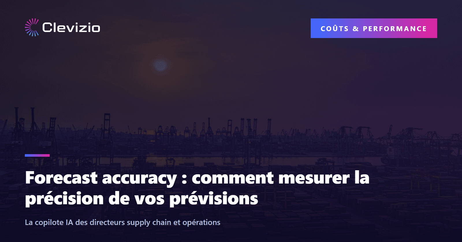 Forecast accuracy : comment mesurer la précision de vos prévisions