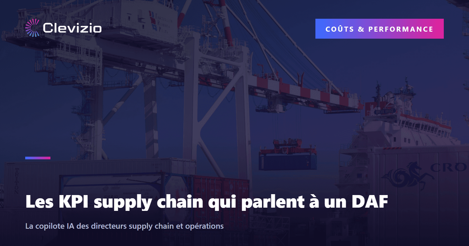 Les KPI supply chain qui parlent à un DAF