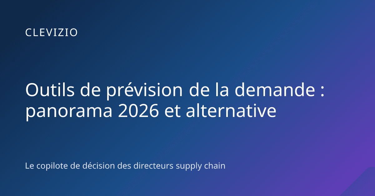 Outils de prévision de la demande : panorama 2026 et alternative